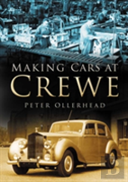 Making Cars At Crewe