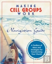 Making Cell Groups Work Navigation Guide