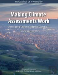 Making Climate Assessments Work