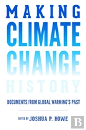 Making Climate Change History
