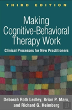 Bertrand.pt - Making Cognitive-Behavioral Therapy Work, Third Edition
