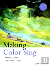 Making Color Sing, 25th Anniversary Edition