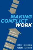 Making Conflict Work