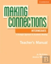 Making Connections Intermediate Teacher'S Manual