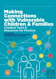 Making Connections With Vulnerable Children And Families