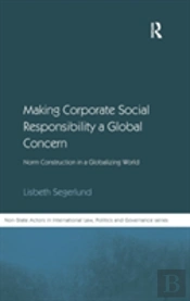 Making Corporate Social Responsibility A Global Concern