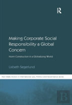 Making Corporate Social Responsibility A Global Concern