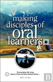 Making Disciples Of Oral Learners