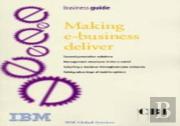 Making E-Business Deliver