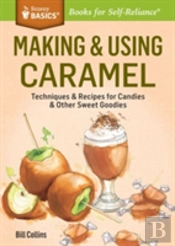 Making & Using Caramel