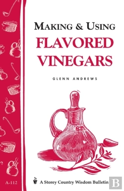 Bertrand.pt - Making & Using Flavored Vinegars