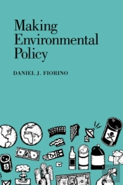 Making Environmental Policy