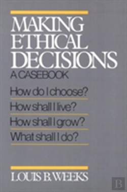 Bertrand.pt - Making Ethical Decisions: A Casebook