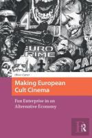 Making European Cult Cinema