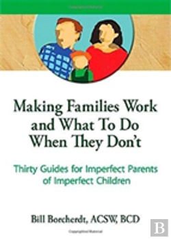 Bertrand.pt - Making Families Work And What To Do When They Don'T