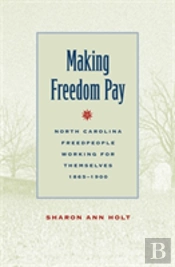 Making Freedom Pay