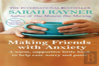 Making Friends With Anxiety