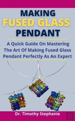 Bertrand.pt - Making Fused Glass Pendant