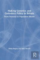 Making Genetics And Genomics Policy In Britain