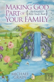 Making God Part Of Your Family