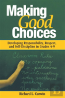 Making Good Choices