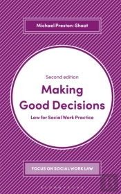 Making Good Decisions