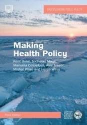 Making Health Policy, 3e