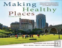 Making Healthy Places, Second Edition