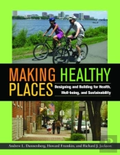 Making Healthy Places