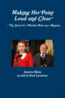 Bertrand.pt - Making Her Point Loud And Clear - The Story Of A Warrior Mom On A Mission
