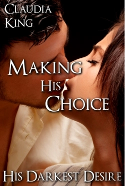 Bertrand.pt - Making His Choice: His Darkest Desire, Part 9 [Bdsm Erotic Romance]