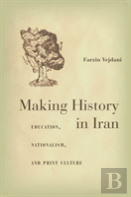 Making History In Iran