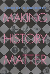 Making History Matter