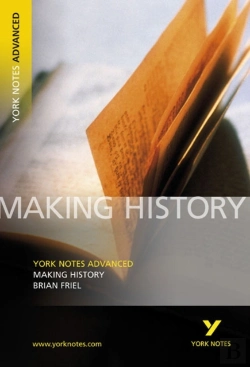 Bertrand.pt - Making History (York Notes Advanced) English Literature Study Guide - For 2026, 2027 Exams
