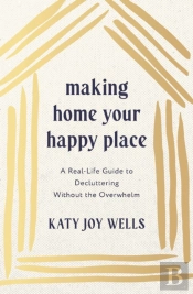 Making Home Your Happy Place