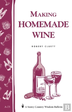 Bertrand.pt - Making Homemade Wine