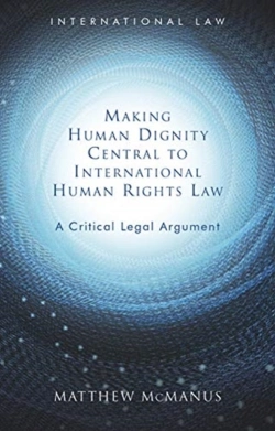 Bertrand.pt - Making Human Dignity Central To International Human Rights Law