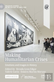 Making Humanitarian Crises