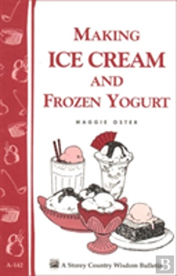 Bertrand.pt - Making Ice Cream And Frozen Yogurt
