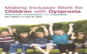 Making Inclusion Work For Children With Dyspraxia