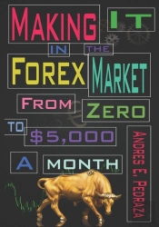 Making It In The Forex Market