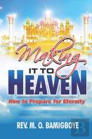 Making It To Heaven