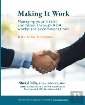 Making It Work: Managing Your Health Con