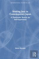 Making Jazz In Contemporary Japan