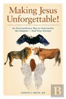 Making Jesus Unforgettable!