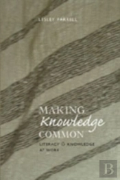 Making Knowledge Common