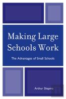 Making Large Schools Work