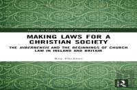 Making Laws For A Christian Society