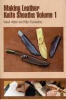 Making Leather Knife Sheaths - Volume 1