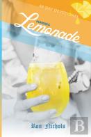 Making Lemonade From Your Lemons